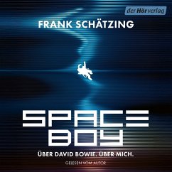 Cover Spaceboy. Über David Bowie. Über mich. (MP3-Download)