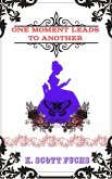 One Moment Leads To Another (eBook, ePUB) One Moment Leads To Another (eBook, ePUB)