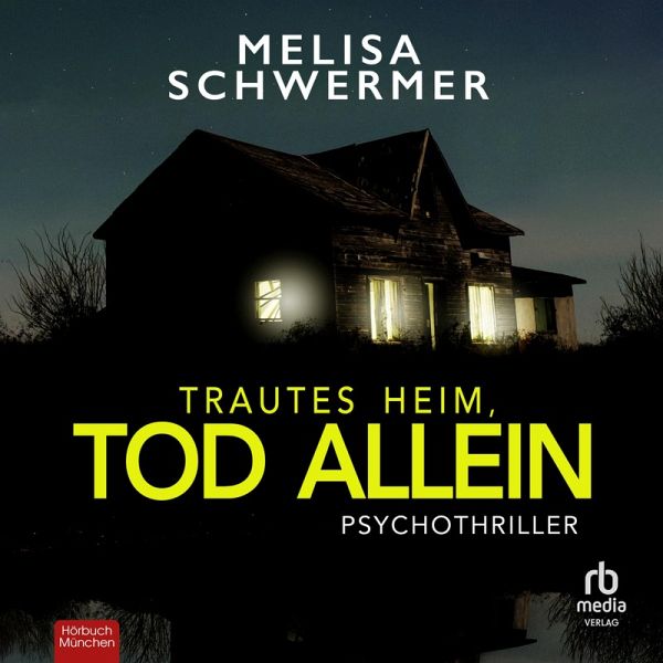 Trautes Heim, Tod allein (MP3-Download) Trautes Heim, Tod allein (MP3-Download)