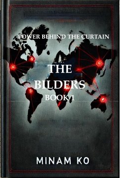 Cover Power Behind the Curtain: The Bilders Book 1 (POWER BEHIND THE CURTAIN SERIES, #1) (eBook, ePUB)