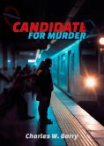 Cadidate for Murder (eBook, ePUB)