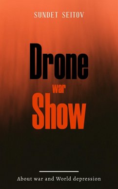 Drone Show (eBook, ePUB) - Seitov, Sundet