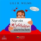 Nur ein Bildschirm dazwischen (MP3-Download)