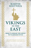 Vikings in the East (eBook, ePUB)