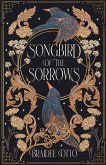 Songbird of the Sorrows (eBook, ePUB)