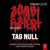 Zombifiziert - Tag Null (MP3-Download) Zombifiziert - Tag Null (MP3-Download)