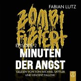 Zombifiziert - Minuten der Angst (MP3-Download) Zombifiziert - Minuten der Angst (MP3-Download)