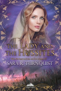 Cover The Lady and the Hussites (The Lady of Bohemia, #2) (eBook, ePUB)