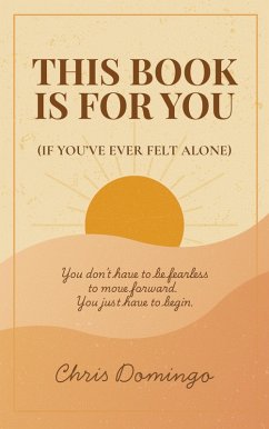 Cover This Book Is For You (If You've Ever Felt Alone) (eBook, ePUB)