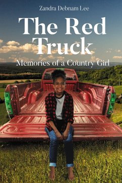 The Red Truck (eBook, ePUB) The Red Truck (eBook, ePUB)