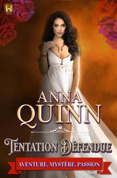 Tentation défendue (Dangereux désir, #2) (eBook, ePUB) - Quinn, Anna