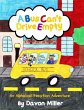 A Bus Can't Drive Empty: An... - Bild 1