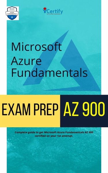 Microsoft Azure Fundamentals Exam Prep AZ 900 (eBook, ePUB)
