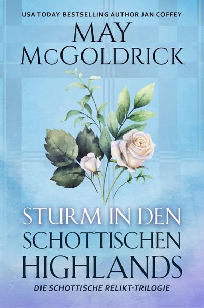 Sturm in den Schottischen Highlands (eBook, ePUB) Sturm in den Schottischen Highlands (eBook, ePUB)