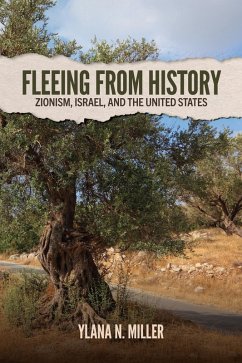 Fleeing from History (eBook, ePUB) - Miller, Ylana N.