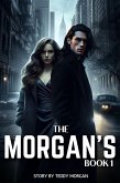 The Morgans: Book 1 (eBook, ePUB)