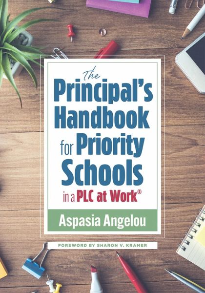 Principal's Handbook for Priority Schools in a PLC at Work®, The (eBook, ePUB)