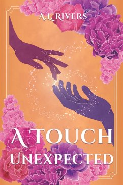 A Touch Unexpected (eBook, ePUB) - Rivers, A. L.
