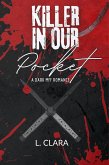 Killer In Our Pocket (eBook, ePUB) Killer In Our Pocket (eBook, ePUB)