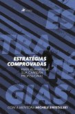 Estratégias comprovadas para alavancar sua carreira profissional (eBook, ePUB)