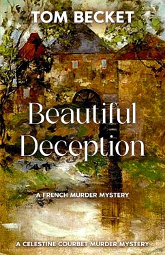 Cover Beautiful Deception (The Celestine Courbet Murder Mysteries, #3) (eBook, ePUB)