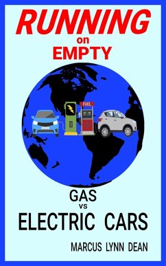 Cover Running on Empty:Gas vs Electric Cars (eBook, ePUB)