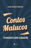 Contos Malucos (eBook, ePUB)