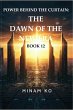 Power Behind the Curtain: The Dawn of... - Bild 1