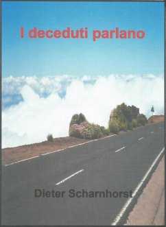 I deceduti parlano (eBook, ePUB) - Scharnhorst, Dieter
