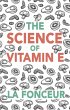The Science of Vitamin E : Everything... - Bild 1
