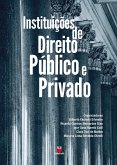 Instituições de Direito Público e Privado (eBook, ePUB) Instituições de Direito Público e Privado (eBook, ePUB)
