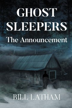 Cover GHOST SLEEPERS The Announcement (eBook, ePUB)