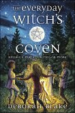The Everyday Witch's Coven (eBook, ePUB) The Everyday Witch's Coven (eBook, ePUB)