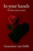 In Your Hands (eBook, ePUB) In Your Hands (eBook, ePUB)