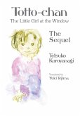 Totto-chan, the Little Girl at the Window: The Sequel (eBook, ePUB)