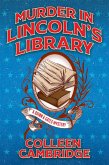 Murder in Lincoln's Library (eBook, ePUB) Murder in Lincoln's Library (eBook, ePUB)