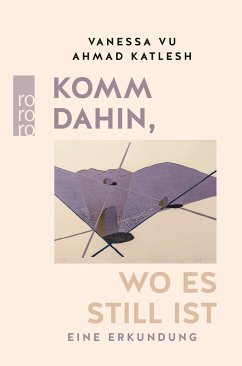 Cover Komm dahin, wo es still ist 