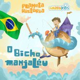 O Bicho Manjaléu - Histórias para Crianças (MP3-Download) O Bicho Manjaléu - Histórias para Crianças (MP3-Download)