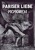 Pariser Liebe - Memoiren Der Chef der Pariser Sicherheitspolizei (Surete) ermittelt Teil 2 Pariser Liebe - Memoiren Der Chef der Pariser Sicherheitspolizei (Surete) ermittelt Teil 2