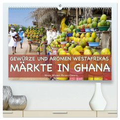 Cover Gewürze und Aromen Westafrikas - Märkte in Ghana (hochwertiger Premium Wandkalender 2026 DIN A2 quer), Kunstdruck in Hochglanz