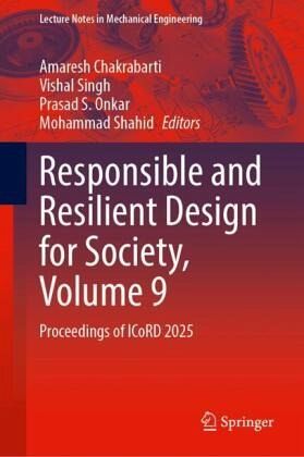 Responsible and Resilient Design for Society, Volume 9 Responsible and Resilient Design for Society, Volume 9