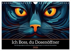 Cover Ich Boss, du Dosenöffner (Wandkalender 2026 DIN A4 quer), CALVENDO Monatskalender