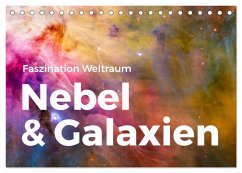 Nebel & Galaxien - Faszination Weltraum (Tischkalender 2026 DIN A5 quer), CALVENDO Monatskalender