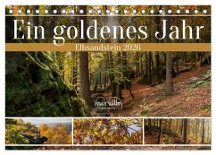 Ein goldenes Jahr - Elbsandstein (Tischkalender 2026 DIN A5 quer), CALVENDO Monatskalender Ein goldenes Jahr - Elbsandstein (Tischkalender 2026 DIN A5 quer), CALVENDO Monatskalender