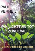 Van lichttuin tot zondeval