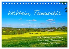 Kelkheim, Taunusidyll (Tischkalender 2026 DIN A5 quer), CALVENDO Monatskalender Kelkheim, Taunusidyll (Tischkalender 2026 DIN A5 quer), CALVENDO Monatskalender