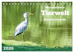 Wunderbare Tierwelt Deutschlands (Tischkalender 2026 DIN A5 quer), CALVENDO Monatskalender Wunderbare Tierwelt Deutschlands (Tischkalender 2026 DIN A5 quer), CALVENDO Monatskalender