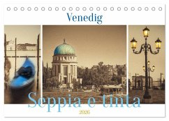 Venedig Seppia e tinta (Tischkalender 2026 DIN A5 quer), CALVENDO Monatskalender Venedig Seppia e tinta (Tischkalender 2026 DIN A5 quer), CALVENDO Monatskalender