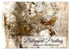 Botanical Printing - Magische Pflanzendrucke (Wandkalender 2026 DIN A2 quer), CALVENDO Monatskalender Botanical Printing - Magische Pflanzendrucke (Wandkalender 2026 DIN A2 quer), CALVENDO Monatskalender