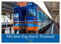 Mit dem Zug durch Thailand von Ralf Kretschmer (Wandkalender 2026 DIN A2 quer), CALVENDO Monatskalender